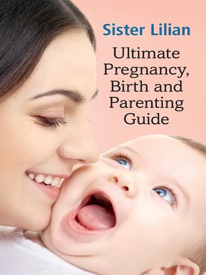 cover image of Ultimate Pregnancy, Birth and Parenting Guide